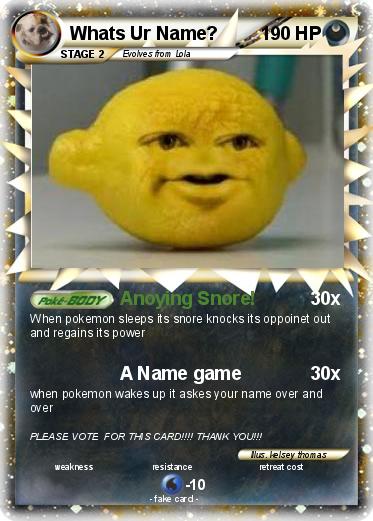 Pokemon Whats Ur Name?
