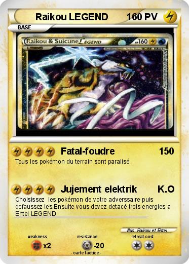 Pokemon Raikou LEGEND       1