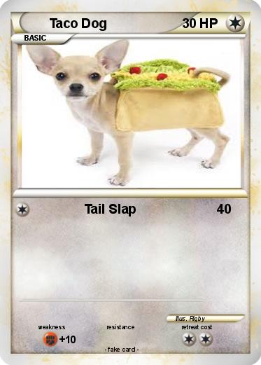 Pokemon Taco Dog