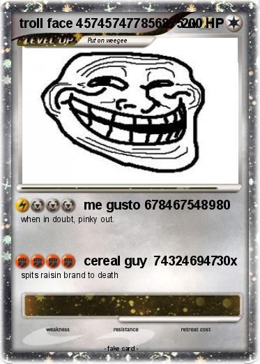 Pokemon troll face 457457477856875