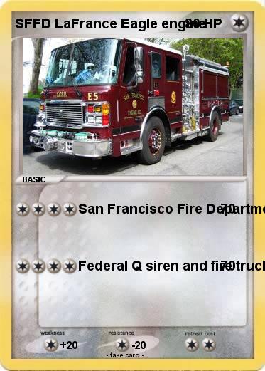 Pokemon SFFD LaFrance Eagle engine