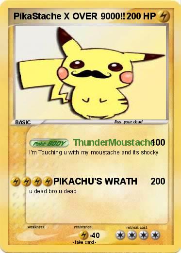 Pokemon PikaStache X OVER 9000!!