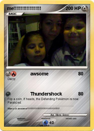 Pokemon me!!!!!!!!!!!!!!!!!!!