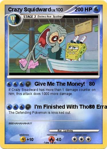 Pokemon Crazy Squidward