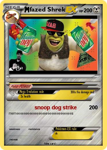 Pokemon fazed Shrek
