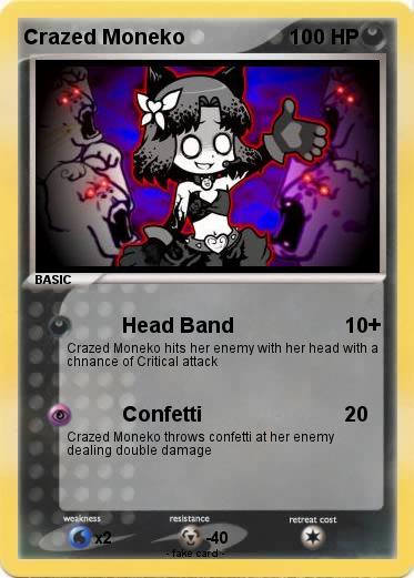 Pokemon Crazed Moneko
