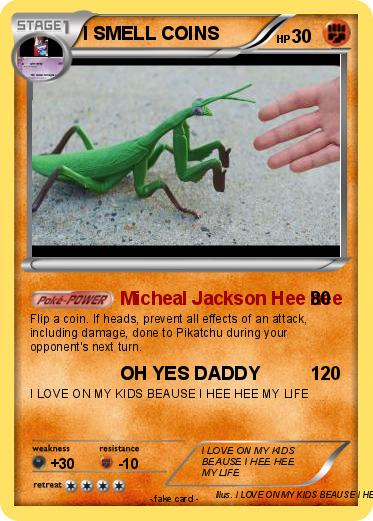 Pokemon I SMELL COINS