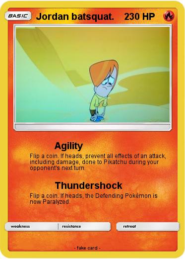 Pokemon Jordan batsquat.    2