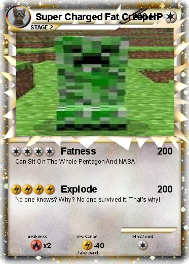 Pokemon Super Charged Fat Creeper