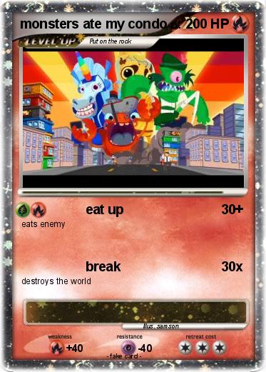 Pokemon monsters ate my condo