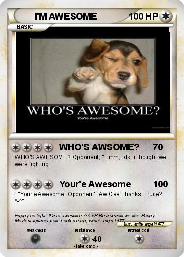 Pokemon I'M AWESOME
