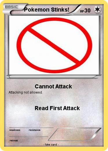 Pokemon Pokemon Stinks!