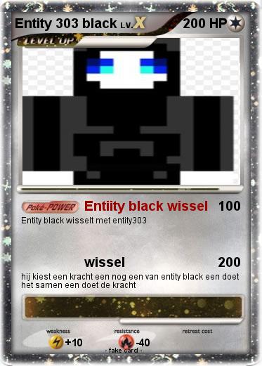 Pokemon Entity 303 black