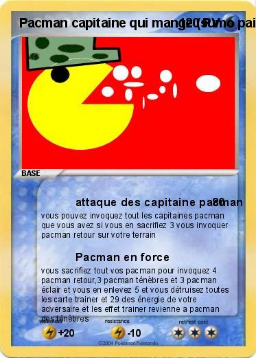 Pokemon Pacman capitaine qui mange (sumo paint)