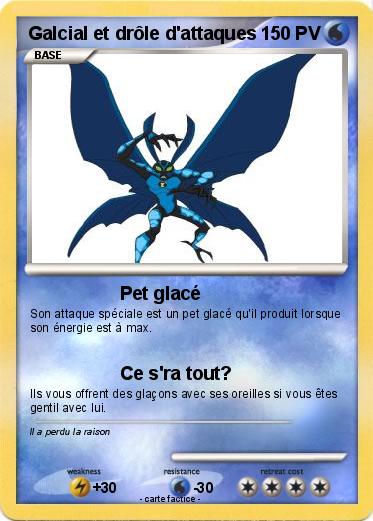 Pokemon Galcial et drôle d'attaques