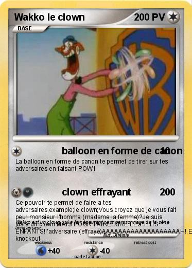 Pokemon Wakko le clown