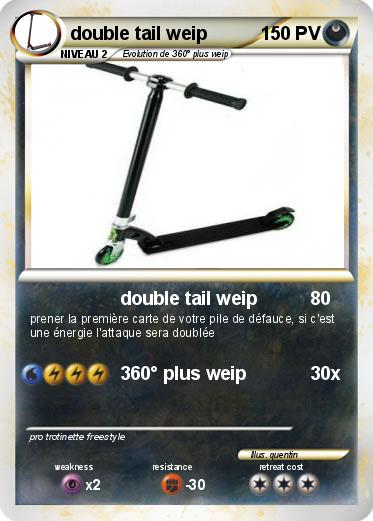 Pokemon double tail weip