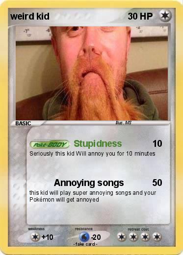 Pokemon weird kid