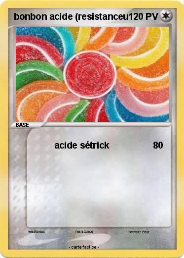 Pokemon bonbon acide (resistanceu