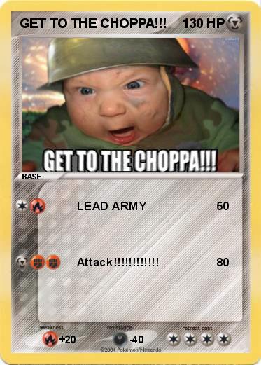 Pokemon GET TO THE CHOPPA!!!