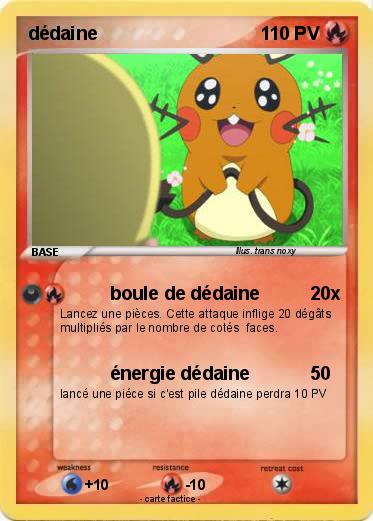 Pokemon dédaine