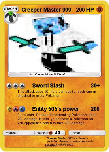 Pokemon Creeper Master 909
