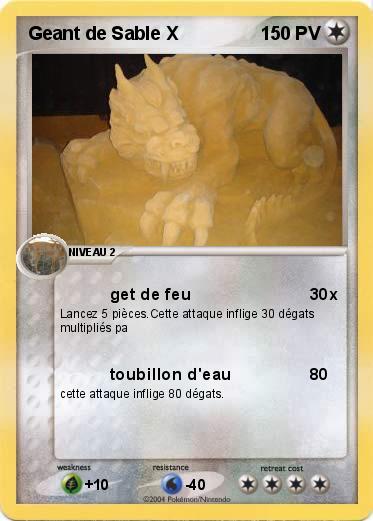 Pokemon Geant de Sable X