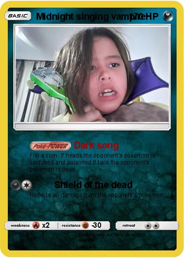 Pokemon Midnight singing vampire