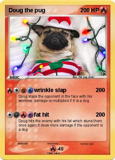 Pokemon Doug the pug