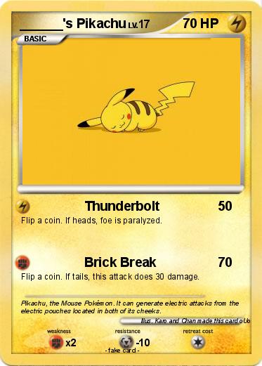 Pokemon ______'s Pikachu