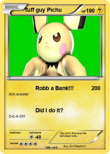 Pokemon Tuff guy Pichu