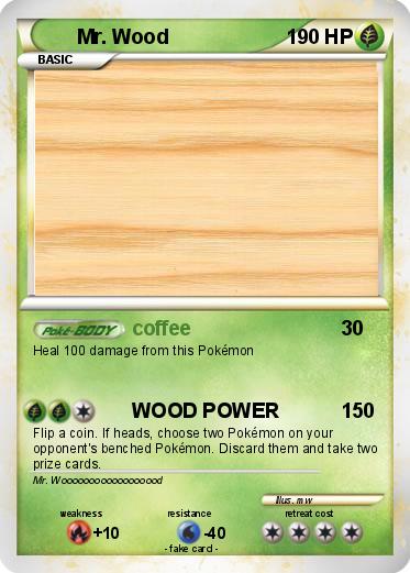 Pokemon Mr. Wood