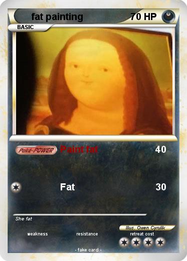 Pokemon fat painting