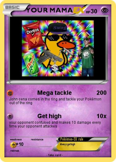 Pokemon YOUR MAMA