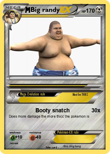 Pokemon Big randy
