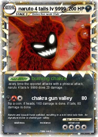 Pokemon naruto 4 tails lv 9999