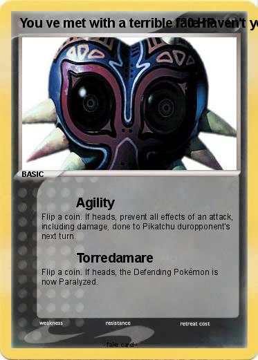 Pokemon You ve met with a terrible fate haven't you