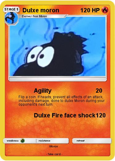 Pokemon Dulxe moron