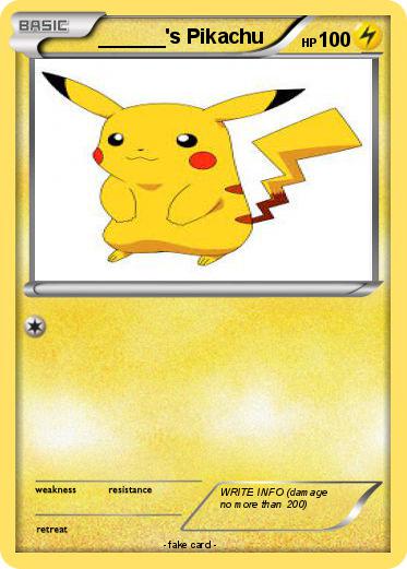 Pokemon ______'s Pikachu