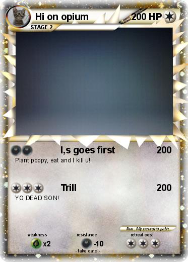Pokemon Hi on opium