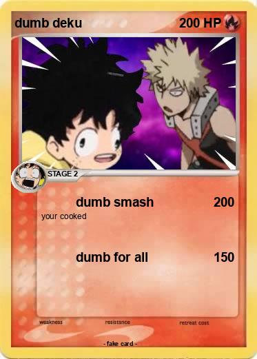 Pokemon dumb deku