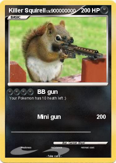 Pokemon Killer Squirell