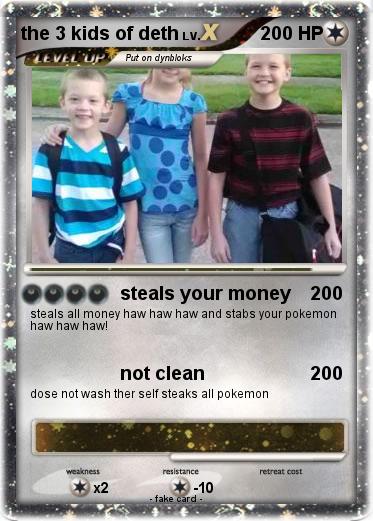 Pokemon the 3 kids of deth