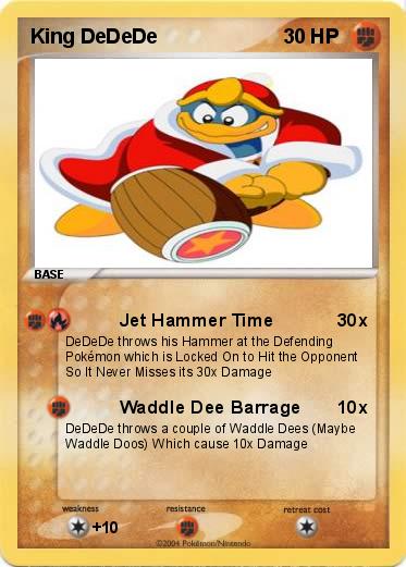 Pokemon King DeDeDe