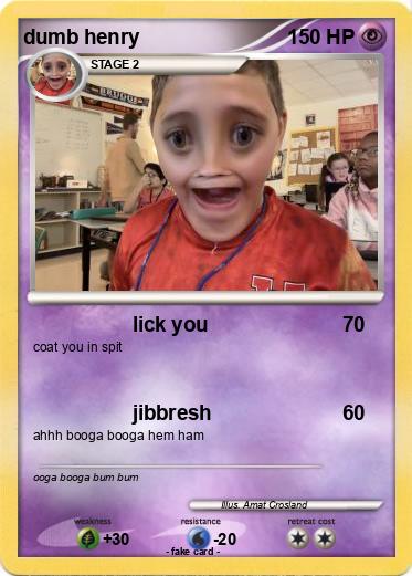 Pokemon dumb henry