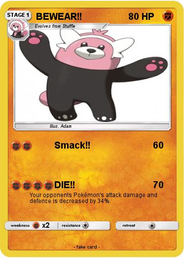 Pokemon BEWEAR!!
