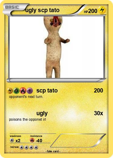 Pokemon ugly scp tato