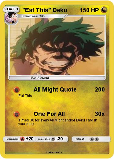 Pokemon "Eat This" Deku