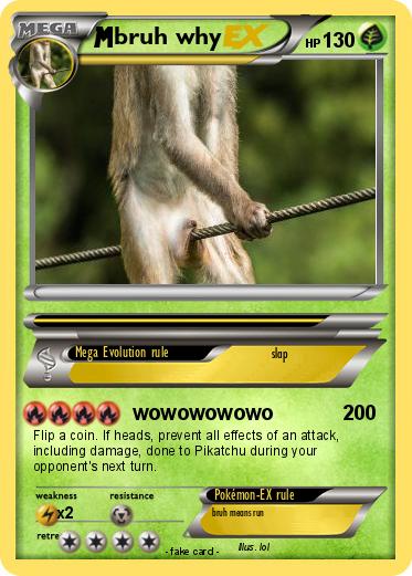 Pokemon bruh why