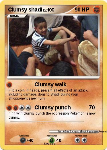 Pokemon Clumsy shadi